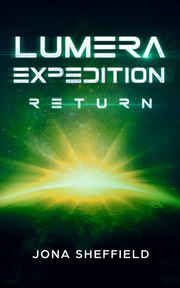Lumera Expedition - Return Sheffield, Jona 9783963572821