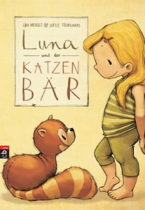 Luna und der Katzenbär Weigelt, Udo 9783570172988