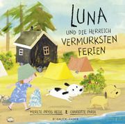 Luna und die herrlich vermurksten Ferien Pryds Helle, Merete 9783737373043