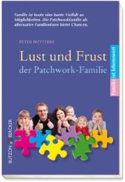 Lust und Frust der Patchwork-Familie Peter Neysters 9783766616685