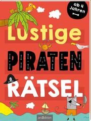 Lustige Piraten-Rätsel Elfe Marie Opiela 9783845843735