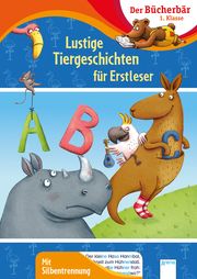 Lustige Tiergeschichten für Erstleser Kaup, Ulrike/Grosche, Erwin/Nahrgang, Frauke 9783401717692
