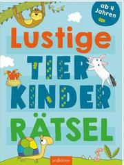 Lustige Tierkinder-Rätsel Elfe Marie Opiela 9783845843728