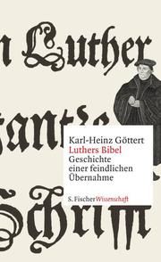 Luthers Bibel Göttert, Karl-Heinz 9783103972573