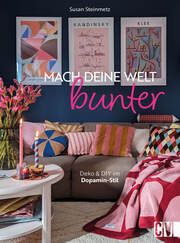 Mach deine Welt bunter Steinmetz, Susan 9783838839424