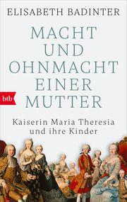 Macht und Ohnmacht einer Mutter Badinter, Élisabeth 9783442774616