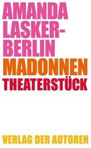 Madonnen Lasker-Berlin, Amanda 9783886614288