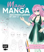 Magic Manga - Zeichnen lernen mit Jenny Liz Lachenmaier, Jenny Liz 9783745904161