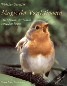 Magie der Vogelstimmen Streffer, Walther 9783772522406