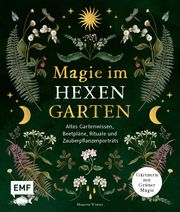 Magie im Hexengarten - Gärtnern mit grüner Magie Winter, Minerva 9783745916225
