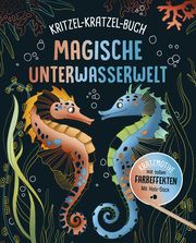 Magische Unterwasserwelt - Kritzel-Kratzel-Buch  9783625191896
