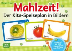 Mahlzeit! Der Kita-Speiseplan in Bildern Franz, Margit 4260179513565