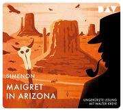 Maigret in Arizona Simenon, Georges 9783742419606