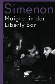 Maigret in der Liberty Bar Simenon, Georges 9783455007145