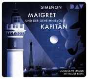 Maigret und der geheimnisvolle Kapitän Simenon, Georges 9783742414021