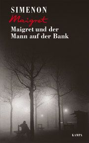 Maigret und der Mann auf der Bank Simenon, Georges 9783311130413