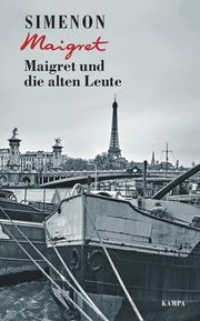 Maigret und die alten Leute Simenon, Georges 9783311130567