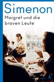 Maigret und die braven Leute Simenon, Georges 9783455007657