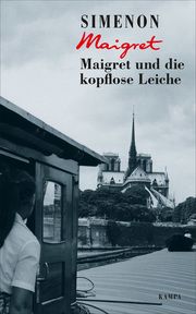 Maigret und die kopflose Leiche Simenon, Georges 9783311130475