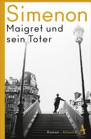 Maigret und sein Toter Simenon, Georges 9783455007329