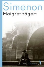 Maigret zögert Simenon, Georges 9783455007756