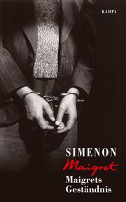 Maigrets Geständnis Simenon, Georges 9783311130543