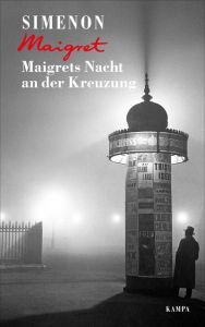 Maigrets Nacht an der Kreuzung Simenon, Georges 9783311130079