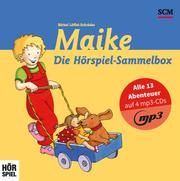 Maike - Die Hörspiel-Sammelbox Löffel-Schröder, Bärbel 9783417288858