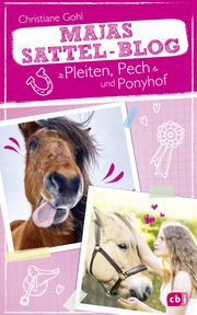 Majas Sattel-Blog - Alles Pony, oder was? Gohl, Christiane 9783570178454