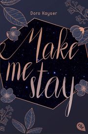 Make me stay Kayser, Doro 9783570315019