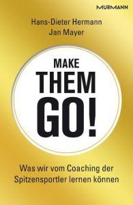 Make them go! Hermann, Hans-Dieter/Mayer, Jan 9783867743792