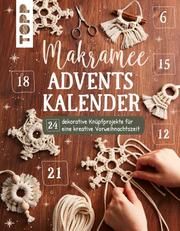 Makramee Adventskalender Kirsch, Josephine 9783772445972