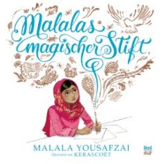 Malalas magischer Stift Yousafzai, Malala 9783314104411