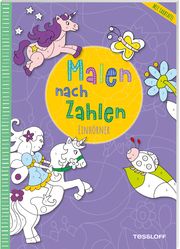 Malen nach Zahlen. Einhörner Sandra Schmidt 9783788645571