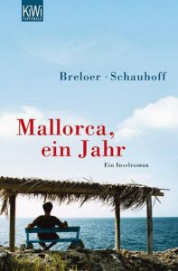 Mallorca, ein Jahr Breloer, Heinrich/Schauhoff, Frank 9783462040210