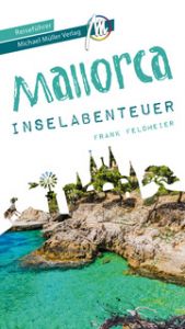 Mallorca Inselabenteuer Feldmeier, Frank 9783966850414