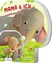 Mama & ich - unzertrennlich! Ottenschläger, Madlen 9783480239139