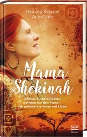 Mama Shekinah Rossow, Hedwig/Lutz, Anna 9783775158633