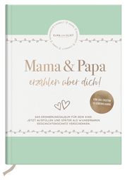 Mama und Papa erzählen über dich Vliet, Elma van 4251693902607