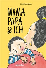 Mamapapa & ich / Papamama & ich de Weck, Claudia 9783715208671