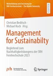 Management for Sustainabilty Christian Beditsch/Michael Koch 9783658452667