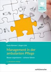 Management in der ambulanten Pflege Kämmer, Karla/Link, Jürgen 9783842608764