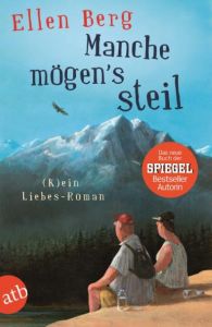 Manche mögen's steil Berg, Ellen 9783746633527