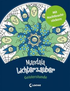 Mandala-Lichterzauber - Geisterstunde Kristin Labuch 9783785583623