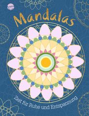 Mandalas - Zeit für Ruhe und Entspannung Johannes Rosengarten 9783401718644