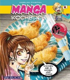 Manga Kochbuch japanisch Paustian, Angelina 9783840470356