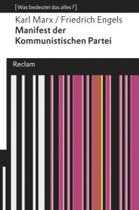 Manifest der Kommunistischen Partei/Grundsätze des Kommunismus Marx, Karl/Engels, Friedrich 9783150192665