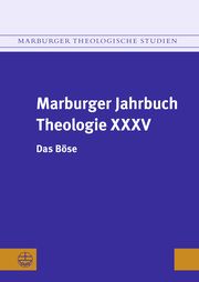 Marburger Jahrbuch Theologie XXXV Elisabeth Gräb-Schmidt/Martina Kumlehn 9783374076826