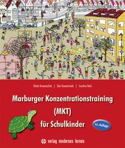 Marburger Konzentrationstraining (MKT) für Schulkinder Krowatschek, Dieter/Krowatschek, Gita/Reid, Caroline 9783808009611