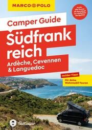 MARCO POLO Camper Guide Südfrankreich: Ardèche, Cevennen & Languedoc Hofmeister, Carina/Kruse, Michael 9783575016539